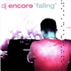 DJ Encore - Falling